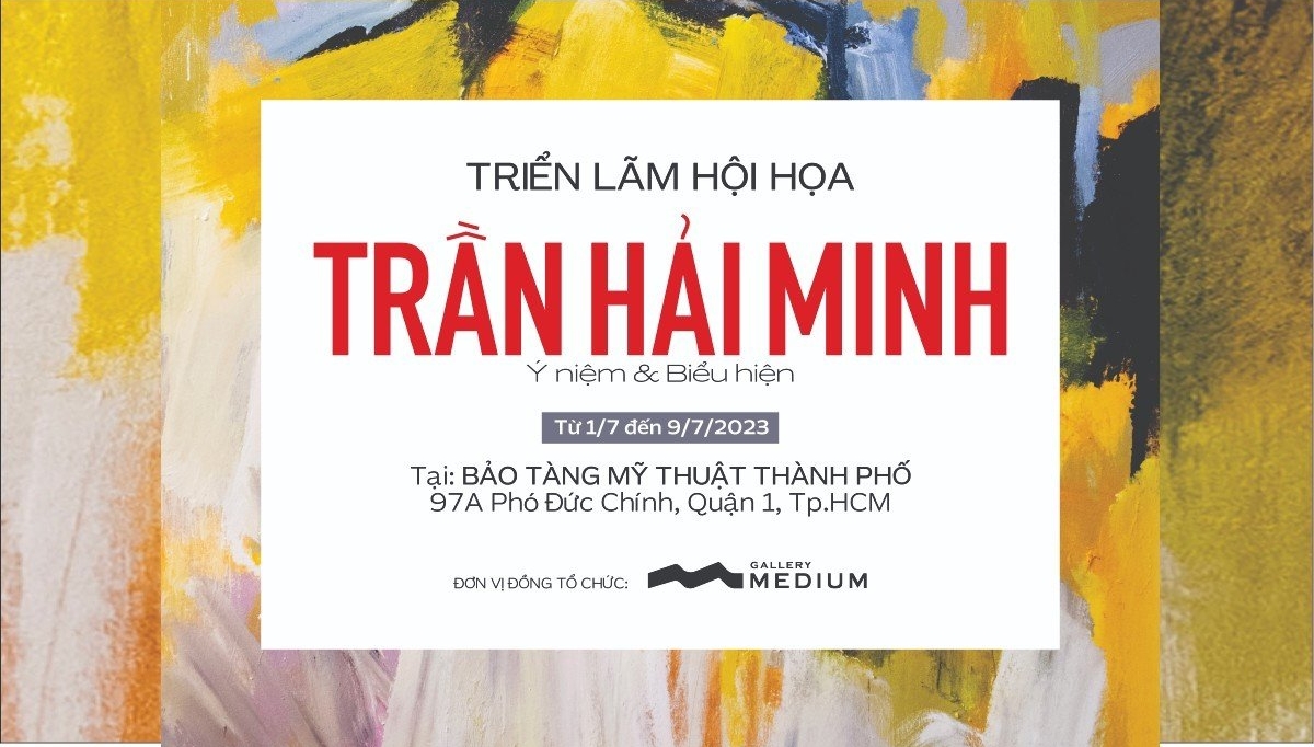 Triển lãm hội họa Trần Hải Minh